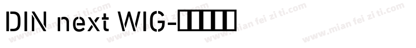 DIN next WIG字体转换